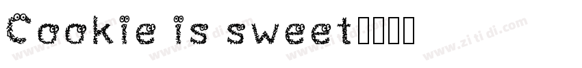 Cookie is sweet字体转换